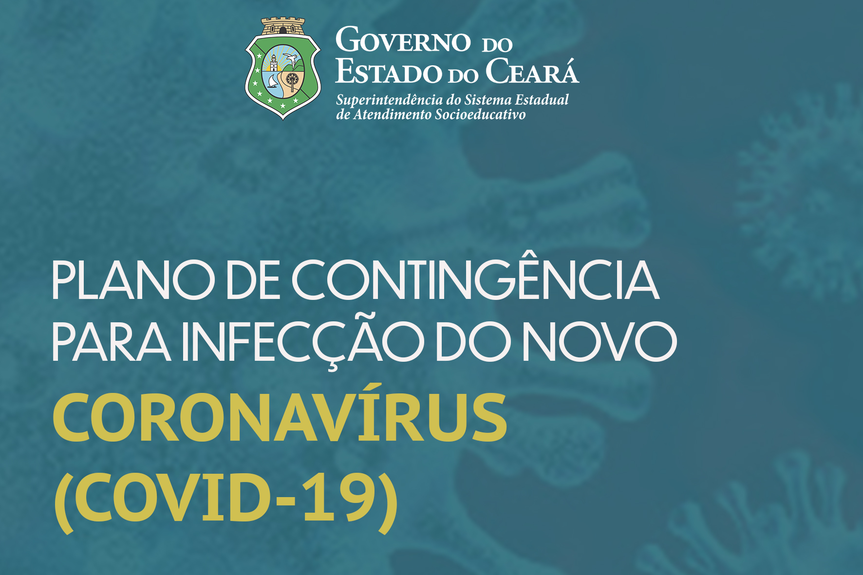 Plano de Contingência para Infecção do Novo Coronavírus – COVID-19